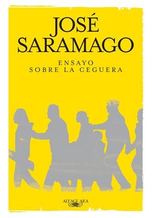 ENSAYO SOBRE LA CEGUERA | 9788420474496 | SARAMAGO, JOSÉ | Galatea Llibres | Llibreria online de Reus, Tarragona | Comprar llibres en català i castellà online