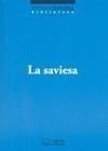 SAVIESA, LA | 9788497797252 | TORRALBA, FRANCESC | Galatea Llibres | Librería online de Reus, Tarragona | Comprar libros en catalán y castellano online