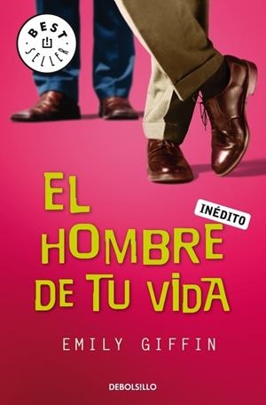 HOMBRE DE TU VIDA, EL | 9788483469828 | GIFFIN, EMILY | Galatea Llibres | Llibreria online de Reus, Tarragona | Comprar llibres en català i castellà online