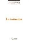 INTIMITAT, LA | 9788497797245 | TORRALBA, FRANCESC | Galatea Llibres | Librería online de Reus, Tarragona | Comprar libros en catalán y castellano online