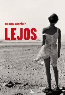 LEJOS | 9788467030594 | GONZÁLEZ, YOLANDA | Galatea Llibres | Llibreria online de Reus, Tarragona | Comprar llibres en català i castellà online