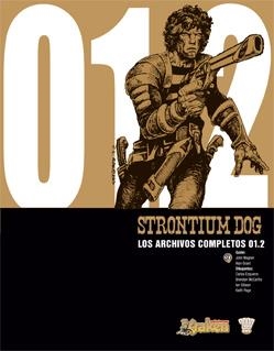 STRONTIUM DOG, LOS EXPEDIENTES COMPLETOS 01.2 | 9788493628192 | WAGNER, JOHN | Galatea Llibres | Llibreria online de Reus, Tarragona | Comprar llibres en català i castellà online
