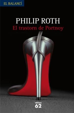 TRASTORN DE PORTNOY, EL | 9788429762051 | ROTH, PHILIP | Galatea Llibres | Librería online de Reus, Tarragona | Comprar libros en catalán y castellano online