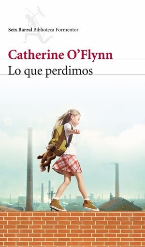 LO QUE PERDIMOS | 9788432228438 | O'FLYNN, CATHERINE | Galatea Llibres | Llibreria online de Reus, Tarragona | Comprar llibres en català i castellà online