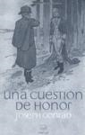 CUESTIÓN DE HONOR, UNA | 9788493663742 | CONRAD, JOSEPH | Galatea Llibres | Librería online de Reus, Tarragona | Comprar libros en catalán y castellano online