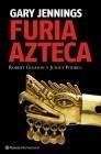 FURIA AZTECA | 9788408085577 | JENNINGS, GARY | Galatea Llibres | Librería online de Reus, Tarragona | Comprar libros en catalán y castellano online