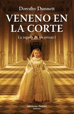 VENENO EN LA CORTE | 9788496952331 | DUNNETT, DOROTHY | Galatea Llibres | Librería online de Reus, Tarragona | Comprar libros en catalán y castellano online