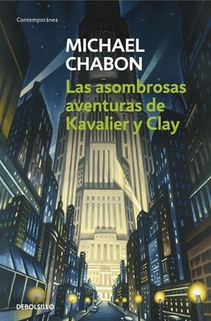 ASOMBROSAS AVENTURAS DE KAVALIER Y CLAY | 9788497598859 | CHABON, MICHAEL | Galatea Llibres | Llibreria online de Reus, Tarragona | Comprar llibres en català i castellà online