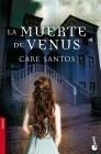 MUERTE DE VENUS, LA | 9788467030747 | SANTOS, CARE | Galatea Llibres | Llibreria online de Reus, Tarragona | Comprar llibres en català i castellà online