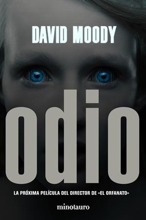 ODIO | 9788445077429 | MOODY, DAVID | Galatea Llibres | Librería online de Reus, Tarragona | Comprar libros en catalán y castellano online