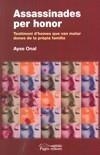 ASSASSINADES PER HONOR | 9788497797344 | ONAL, AYSE | Galatea Llibres | Llibreria online de Reus, Tarragona | Comprar llibres en català i castellà online