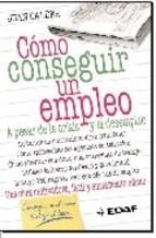 COMO CONSEGUIR UN EMPLEO | 9788441421202 | CALDER, JUAN | Galatea Llibres | Librería online de Reus, Tarragona | Comprar libros en catalán y castellano online