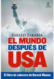 MUNDO DESPUES DE USA, EL | 9788467030983 | ZAKARIA, FAREED | Galatea Llibres | Llibreria online de Reus, Tarragona | Comprar llibres en català i castellà online