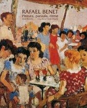 RAFAEL BENET, PINTURA PARAULA RITME | 9788497853675 | BRACONS, JOSEP | Galatea Llibres | Librería online de Reus, Tarragona | Comprar libros en catalán y castellano online