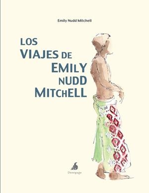 VIAJES DE EMILY NUDD MITCHELL, LOS | 9788493526993 | NUDD MITCHELL, EMILY | Galatea Llibres | Librería online de Reus, Tarragona | Comprar libros en catalán y castellano online