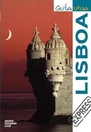 LISBOA GUIA VIVA EXPRES | 9788497768634 | AAVV | Galatea Llibres | Llibreria online de Reus, Tarragona | Comprar llibres en català i castellà online