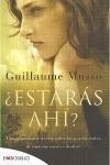 ESTARAS AHI? | 9788496748859 | MUSSO, GUILLAUME | Galatea Llibres | Librería online de Reus, Tarragona | Comprar libros en catalán y castellano online