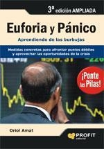 EUFORIA Y PANICO | 9788496998025 | AMAT, ORIOL | Galatea Llibres | Llibreria online de Reus, Tarragona | Comprar llibres en català i castellà online