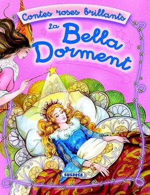 BELLA DORMENT, LA. | 9788430564156 | VV. AA. | Galatea Llibres | Librería online de Reus, Tarragona | Comprar libros en catalán y castellano online