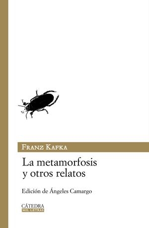 LA METAMORFOSIS Y OTROS RELATOS | 9788437625379 | KAFKA, FRANZ | Galatea Llibres | Librería online de Reus, Tarragona | Comprar libros en catalán y castellano online