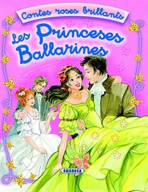 PRINCESES BALLARINES, LES | 9788430564187 | VV. AA. | Galatea Llibres | Librería online de Reus, Tarragona | Comprar libros en catalán y castellano online
