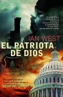 PATRIOTA DE DIOS, EL | 9788498004427 | WEST, IAN | Galatea Llibres | Librería online de Reus, Tarragona | Comprar libros en catalán y castellano online