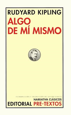 ALGO DE MI MISMO | 9788481919431 | KIPLING,RUDYARD | Galatea Llibres | Librería online de Reus, Tarragona | Comprar libros en catalán y castellano online