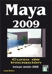 MAYA 2009 CURSO DE INICIACIÓN | 9788496897502 | MOLERO, JOSEP | Galatea Llibres | Librería online de Reus, Tarragona | Comprar libros en catalán y castellano online