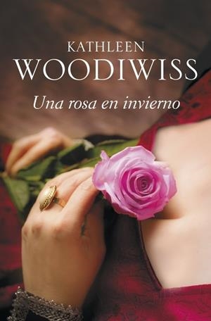 ROSA EN INVIERNO, UNA | 9788483469521 | WOODIWISS, KATHLEEN E. | Galatea Llibres | Llibreria online de Reus, Tarragona | Comprar llibres en català i castellà online
