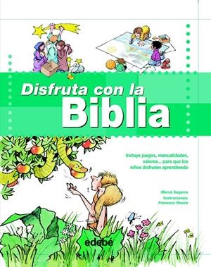 DISFRUTA CON LA BIBLIA | 9788423670703 | VV. AA | Galatea Llibres | Llibreria online de Reus, Tarragona | Comprar llibres en català i castellà online