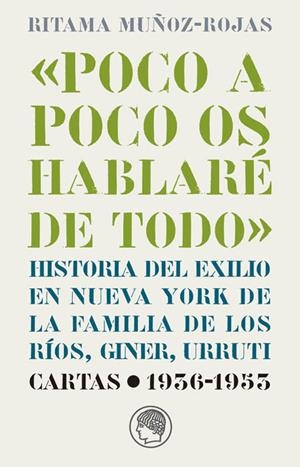 POCO A POCO OS HABLARE DE TODO | 9788495078667 | MOÑOZ ROJAS, RITAMA | Galatea Llibres | Llibreria online de Reus, Tarragona | Comprar llibres en català i castellà online