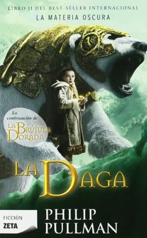DAGA, LA. LA MATERIA OSCURA II | 9788498722512 | PULLMAN, PHILIP | Galatea Llibres | Librería online de Reus, Tarragona | Comprar libros en catalán y castellano online