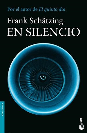 EN SILENCIO | 9788408085829 | SCHÄTZING, FRANK | Galatea Llibres | Librería online de Reus, Tarragona | Comprar libros en catalán y castellano online