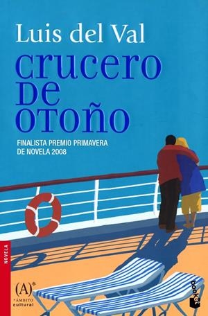 CRUCERO DE OTOÑO | 9788467030778 | DEL VAL, LUIS | Galatea Llibres | Llibreria online de Reus, Tarragona | Comprar llibres en català i castellà online