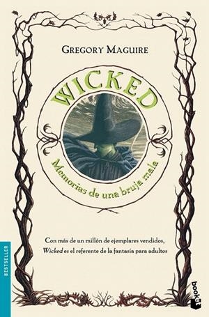 WICKED. MEMORIAS DE UNA BRUJA MALA | 9788408085812 | MAGUIRE, GREGORY | Galatea Llibres | Librería online de Reus, Tarragona | Comprar libros en catalán y castellano online