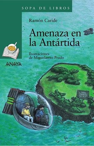 AMENAZA EN LA ANTÁRTIDA | 9788466784313 | CARIDE OGANDO, RAMÓN | Galatea Llibres | Librería online de Reus, Tarragona | Comprar libros en catalán y castellano online
