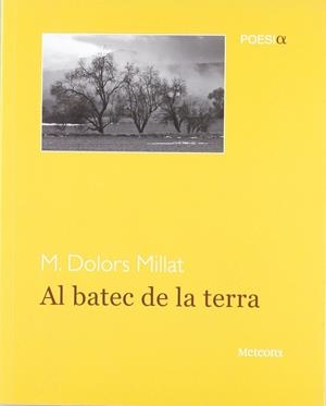 AL BATEC DE LA TERRA | 9788495623799 | MILLAT, Mª DOLORS | Galatea Llibres | Librería online de Reus, Tarragona | Comprar libros en catalán y castellano online