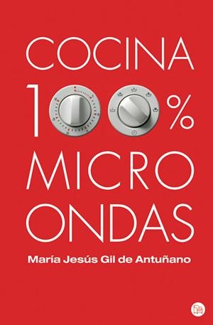 COCINA 100X100 MICROONDAS | 9788466323031 | GIL DE ANTUÑANO | Galatea Llibres | Librería online de Reus, Tarragona | Comprar libros en catalán y castellano online