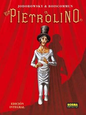 PIETROLINO | 9788498475807 | JODOROWSKY / BOISCOMMUN | Galatea Llibres | Llibreria online de Reus, Tarragona | Comprar llibres en català i castellà online
