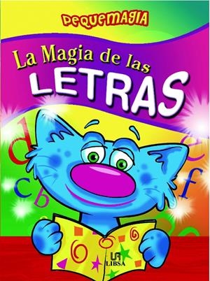 MAGIA DE LAS LETRAS, LA | 9788466219549 | AA.VV. | Galatea Llibres | Librería online de Reus, Tarragona | Comprar libros en catalán y castellano online