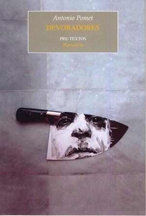 DEVORADORES | 9788481919493 | POMET, ANTONIO | Galatea Llibres | Llibreria online de Reus, Tarragona | Comprar llibres en català i castellà online