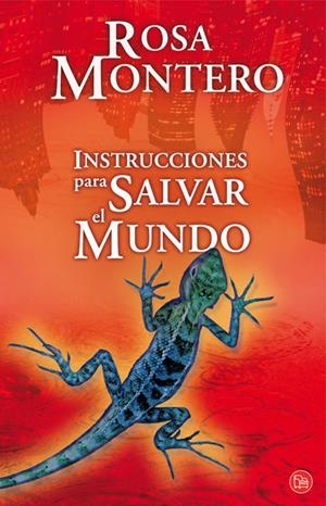 INSTRUCCIONES PARA SALVAR AL MUNDO | 9788466323154 | MONTERO, ROSA | Galatea Llibres | Llibreria online de Reus, Tarragona | Comprar llibres en català i castellà online