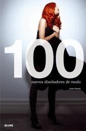 100 NUEVOS DISEÑADORES DE MODA | 9788498013634 | DAVIES, HYWEL | Galatea Llibres | Llibreria online de Reus, Tarragona | Comprar llibres en català i castellà online