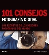 101 CONSEJOS FOTOGRAFÍA DIGITAL | 9788480768337 | FREEMAN, MICHAEL | Galatea Llibres | Llibreria online de Reus, Tarragona | Comprar llibres en català i castellà online