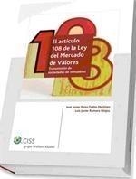 ARTICULO 108 DE LA LEY DEL MERCADO DE VALORES | 9788482358222 | PÉREZ-FADÓN MARTÍNEZ Y LUIS JAVIER ROM | Galatea Llibres | Librería online de Reus, Tarragona | Comprar libros en catalán y castellano online