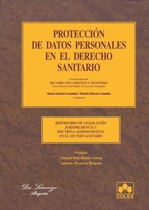 PROTECCION DE DATOS PERSONALES EN EL SECTOR SANITARIO. 1ª EDICIÓN 2009 | 9788483421819 | ESCUDERO/PALACIOS | Galatea Llibres | Llibreria online de Reus, Tarragona | Comprar llibres en català i castellà online