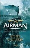 AIRMAN | 9788498244410 | COLFER, EOIN | Galatea Llibres | Llibreria online de Reus, Tarragona | Comprar llibres en català i castellà online