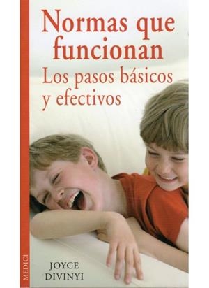 NORMAS QUE FUNCIONAN. LOS PASOS BASICOS Y EFECTIVOS | 9788497990837 | DIVINYI,JOYCE | Galatea Llibres | Llibreria online de Reus, Tarragona | Comprar llibres en català i castellà online