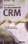 CIEN ERRORES DEL CRM, LOS | 9788473565905 | REINARES, PEDRO | Galatea Llibres | Librería online de Reus, Tarragona | Comprar libros en catalán y castellano online