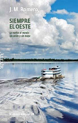 SIEMPRE AL OESTE | 9788493622060 | ROMERO MARTÍ, JOSEP MARIA | Galatea Llibres | Llibreria online de Reus, Tarragona | Comprar llibres en català i castellà online